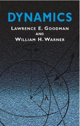 Dynamics by Lawrence E. Goodman 9780486420066