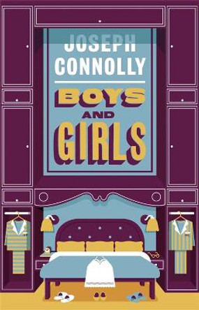 Boys and Girls by Joseph Connolly