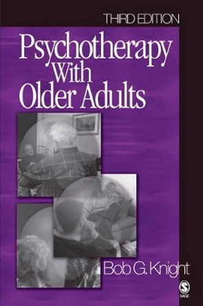 Psychotherapy with Older Adults by Bob G. Knight 9780761923732