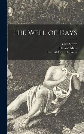 The Well of Days by Gleb Struve 9781013743702