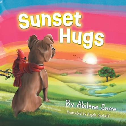 Sunset Hugs by Abilene Snow 9781039128521