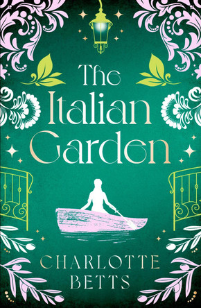 The Italian Garden by Charlotte Betts 9780349432762
