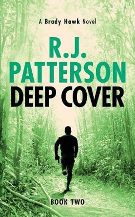 Deep Cover by R J Patterson 9780999457719