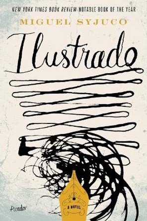 Ilustrado by Miguel Syjuco 9780312572938