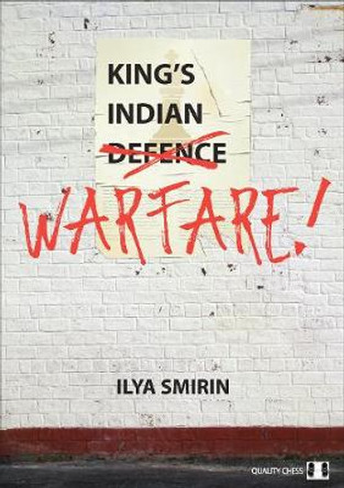 King's Indian Warfare by Ilya Smirin