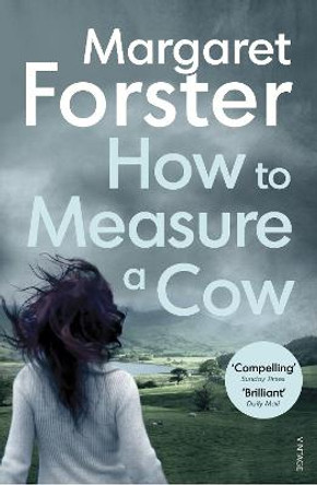 How to Measure a Cow by Margaret Forster