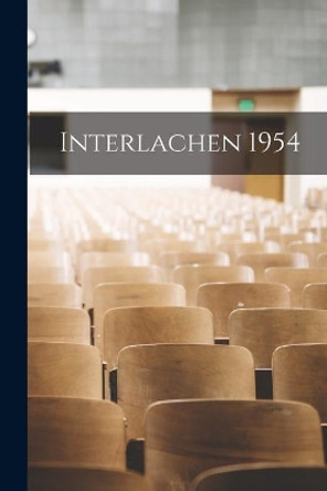 Interlachen 1954 by Anonymous 9781014370471