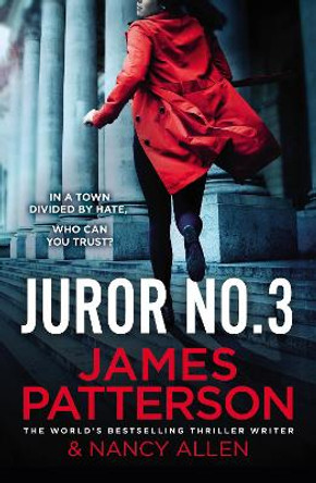 Juror No. 3: A gripping legal thriller by James Patterson