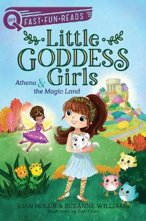 Athena & the Magic Land: Little Goddess Girls 1 by Joan Holub 9781534431065