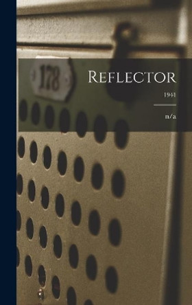 Reflector; 1941 by N/A 9781013754623