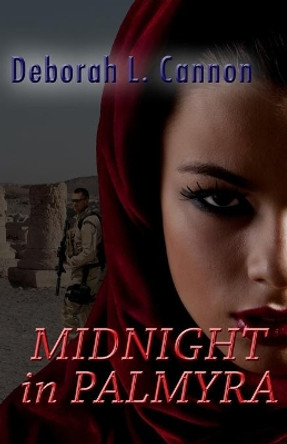 Midnight in Palmyra by Deborah L Cannon 9781089873648