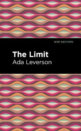 The Limit by Ada Leverson 9781513132365