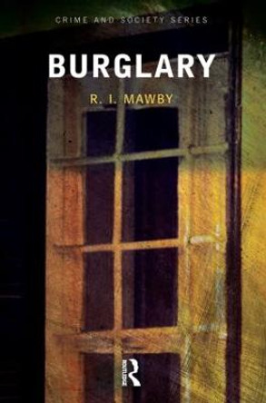 Burglary by Rob Mawby