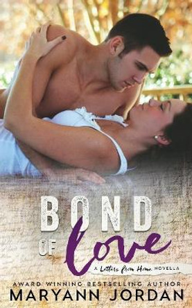 Bond of Love by Maryann Jordan 9780998483238