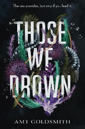 Those We Drown by Amy Goldsmith 9780593570104