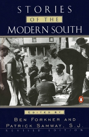 Stories of the Modern South: Revised Edition by Various 9780140247053