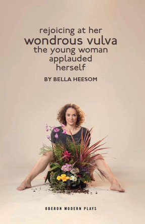 Bella Heesom: Two Plays by Bella Heesom