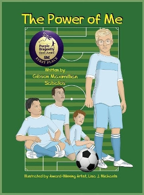 The Power of Me by Gibson Maximillian Sabalos 9780692953167