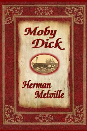 Moby Dick by Herman Melville 9780940075320