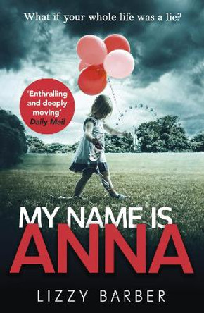 My Name is Anna by Lizzy Barber