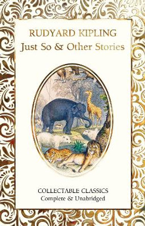 Just So & Other Stories by R. Kipling