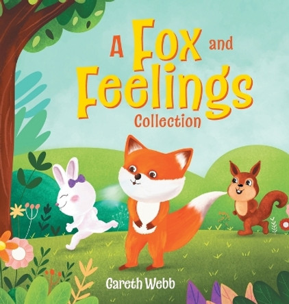 A Fox and Feelings Collection by Gareth Webb 9781039187504