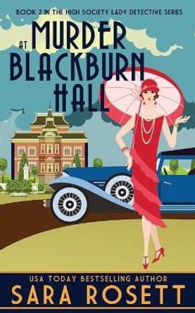 Murder at Blackburn Hall by Sara Rosett 9780998843179