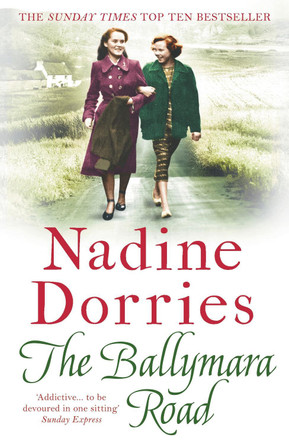 The Ballymara Road Nadine Dorries 9781788547413