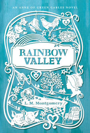 Rainbow Valley by L. M. Montgomery 9781442490185
