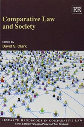 Comparative Law and Society by David S. Clark 9781781955437