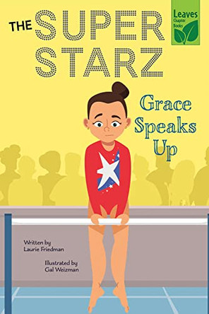 Grace Speaks Up by Laurie Friedman 9781039647213