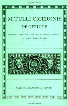 Cicero De Officiis by Michael Winterbottom 9780198146735