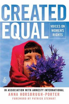 Created Equal: Voices on Women's Rights by Amnesty International 9780230617339