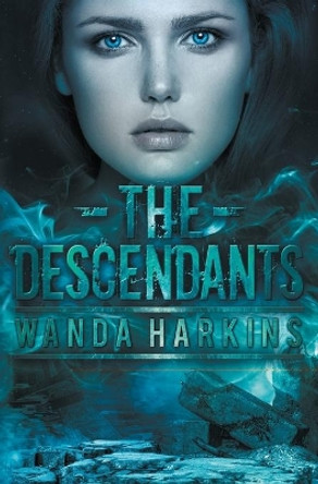 The Desendants by Wanda Louise Harkins 9780996283809