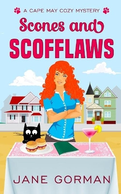 Scones and Scofflaws by Jane Gorman 9781087983059
