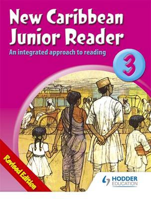 New Caribbean Junior Readers 3 by Pamela Mordecai 9780602226756