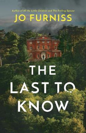 The Last to Know by Jo Furniss