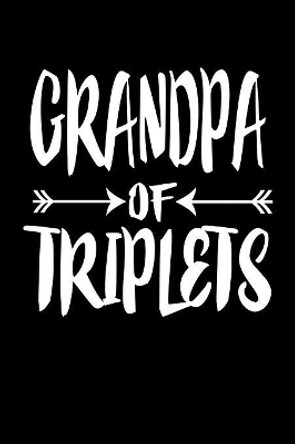 Grandpa Of Triplets: Family Collection by Marko Marcus 9781080524518