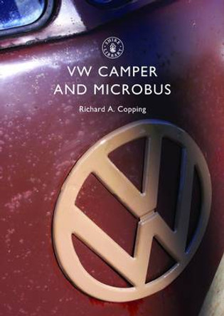 VW Camper and Microbus by Richard Copping 9780747807094