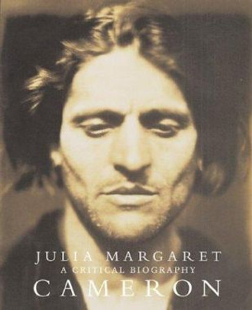 Julia Margaret Cameron Biography by Colin Ford 9780892367078