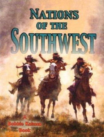 Nations of the Southwest by Amanda Bishop 9780778704669