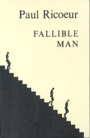 Fallible Man: Philosophy of the Will by Paul Ricoeur 9780823211500