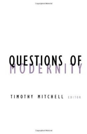 Questions Of Modernity by Timothy Mitchell 9780816631346