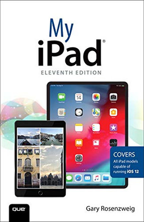 My iPad by Gary Rosenzweig 9780789760449