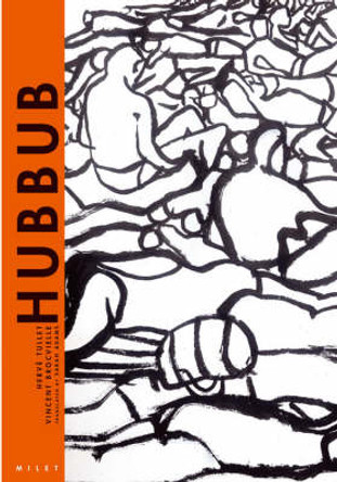 Hubbub by Vincent Brocvielle 9781840595031