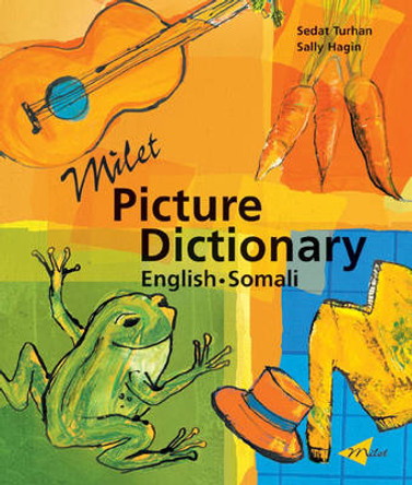 Milet Picture Dictionary (Somali-English): Somali-English by Sedat Turhan 9781840593594