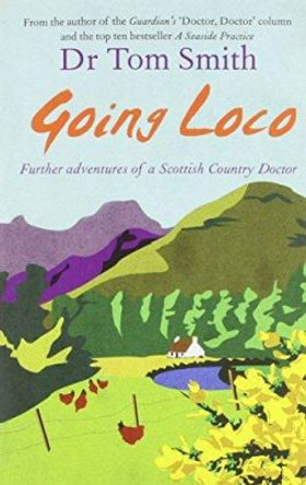 Going Loco by Tom Smith 9781906021863