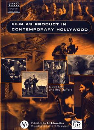 Film As Product in Contemporary Hollywood by Great Britain: British Film Institute 9781903786000