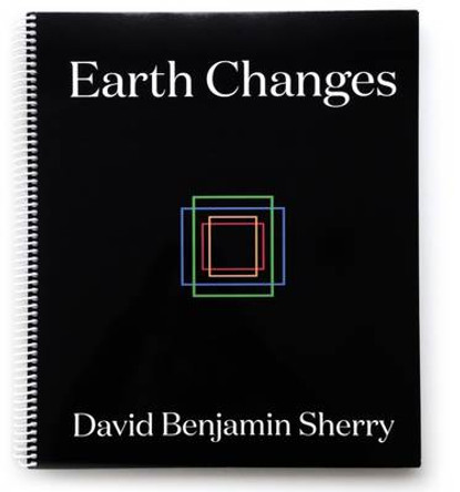 Earth Changes by David Benjamin Sherry 9781907071430