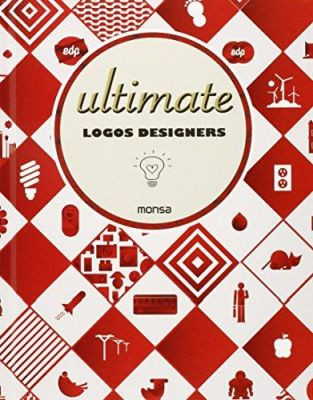 Ultimate Logo Designers by Monsa 9788415829836